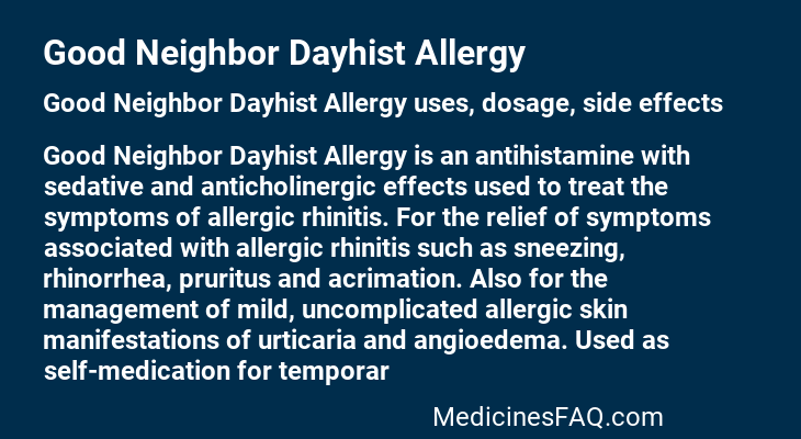 Good Neighbor Dayhist Allergy
