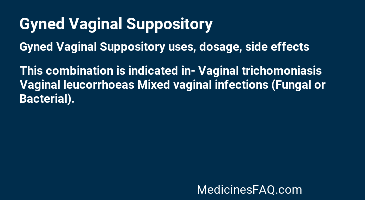 Gyned Vaginal Suppository Gyned Vaginal Suppository