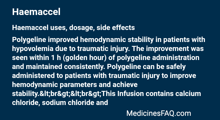Haemaccel: Uses, Dosage, Side Effects, Food Interaction & FAQ