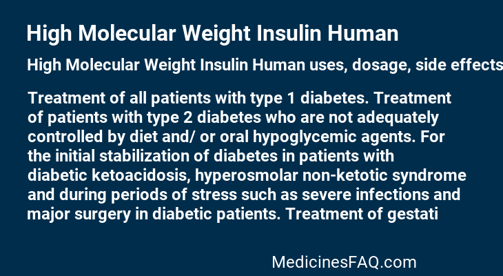 High Molecular Weight Insulin Human