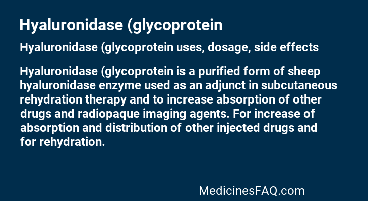 Hyaluronidase (glycoprotein