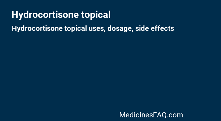 Hydrocortisone topical