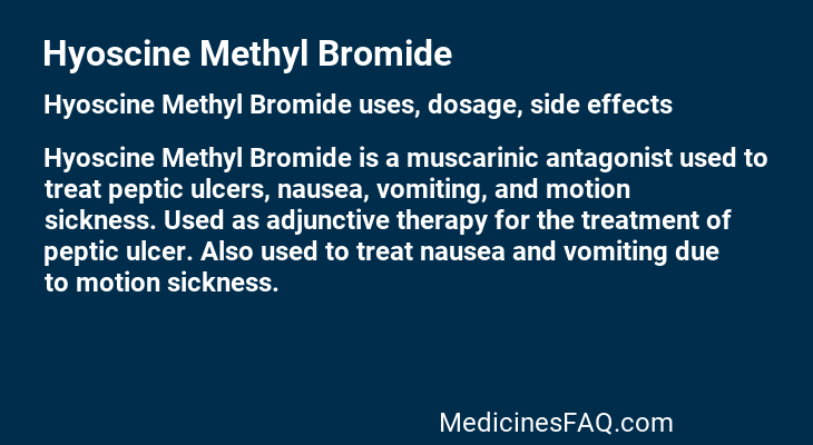 Hyoscine Methyl Bromide