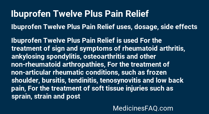 Ibuprofen Twelve Plus Pain Relief