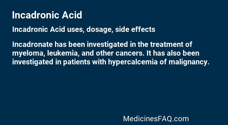 Incadronic Acid