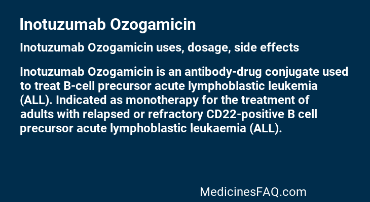 Inotuzumab Ozogamicin
