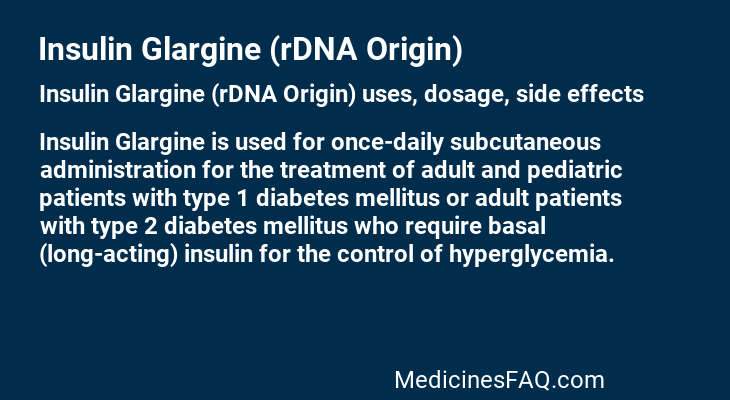 Insulin Glargine (rDNA Origin)