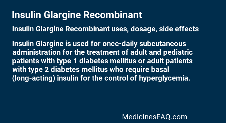 Insulin Glargine Recombinant