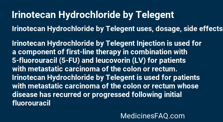 Irinotecan Hydrochloride by Telegent