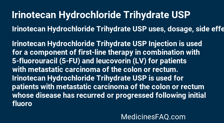 Irinotecan Hydrochloride Trihydrate USP