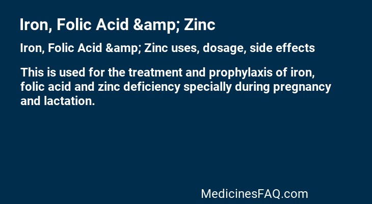Iron, Folic Acid &amp; Zinc