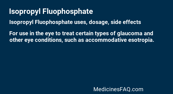 Isopropyl Fluophosphate
