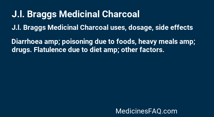 J.l. Braggs Medicinal Charcoal