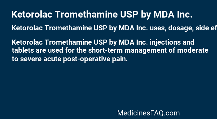 Ketorolac Tromethamine USP by MDA Inc.