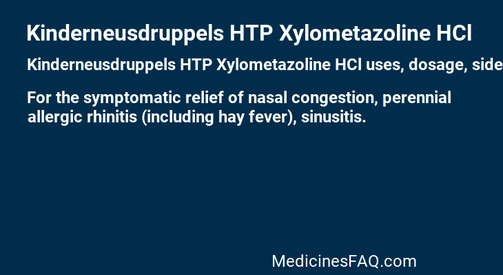 Kinderneusdruppels HTP Xylometazoline HCl