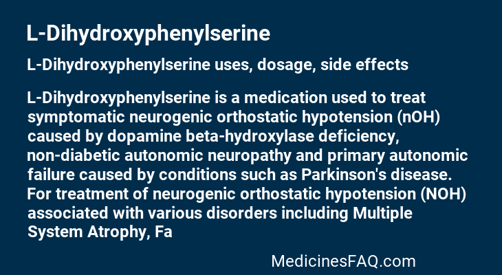 L-Dihydroxyphenylserine