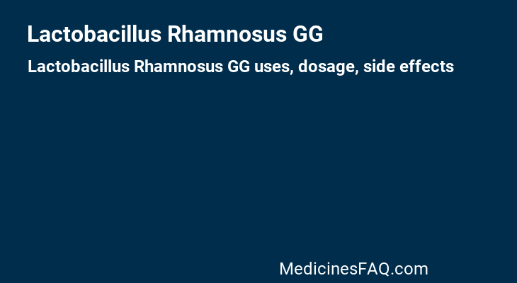 Lactobacillus Rhamnosus GG