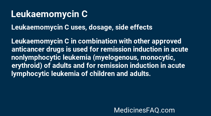 Leukaemomycin C