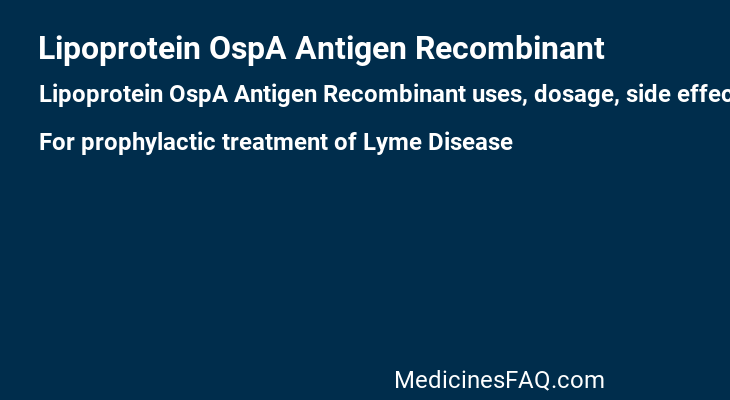 Lipoprotein OspA Antigen Recombinant