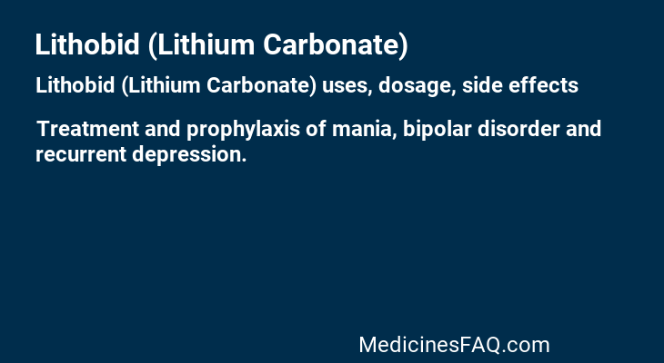 Lithobid (Lithium Carbonate)