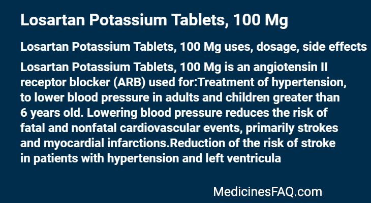 Losartan Potassium Tablets, 100 Mg