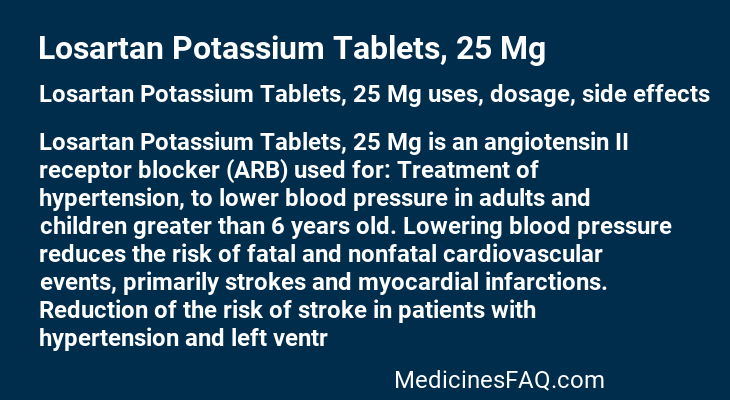 Losartan Potassium Tablets, 25 Mg