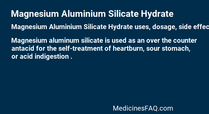 Magnesium Aluminium Silicate Hydrate