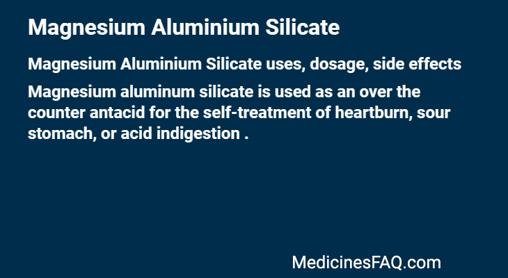 Magnesium Aluminium Silicate
