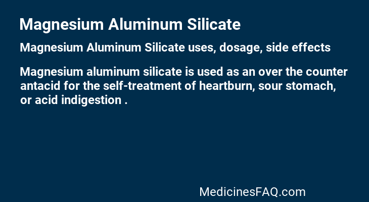 Magnesium Aluminum Silicate