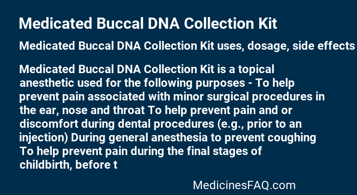 Medicated Buccal DNA Collection Kit