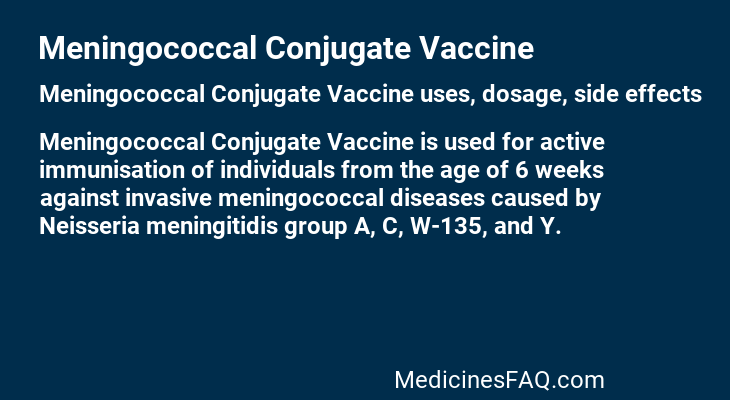 Meningococcal Conjugate Vaccine