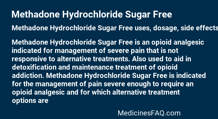 Methadone Hydrochloride Sugar Free