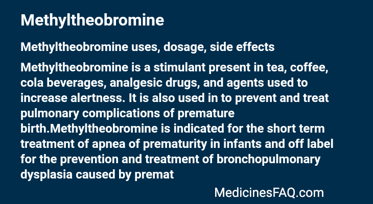 Methyltheobromine