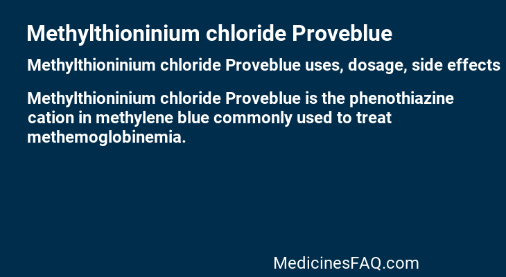 Methylthioninium chloride Proveblue