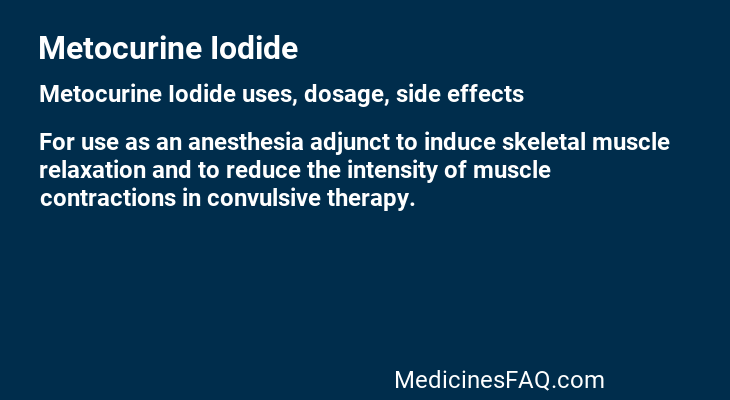 Metocurine Iodide