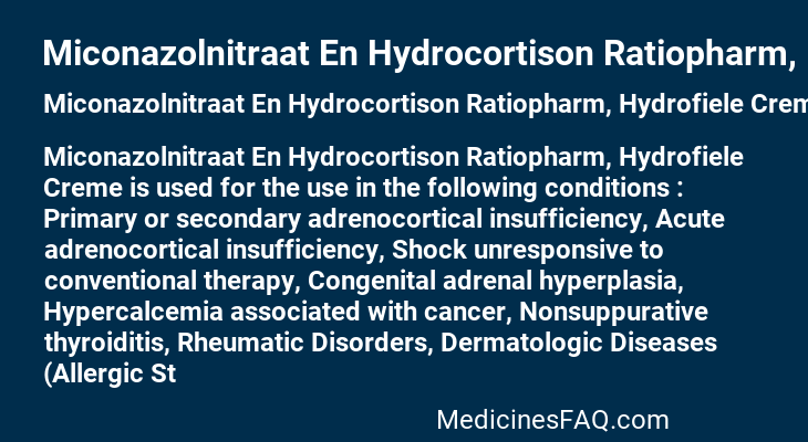 Miconazolnitraat En Hydrocortison Ratiopharm, Hydrofiele Creme