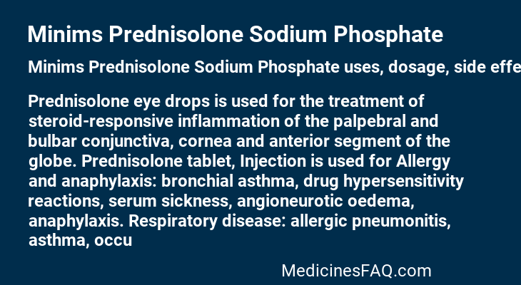 Minims Prednisolone Sodium Phosphate