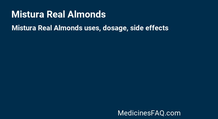 Mistura Real Almonds