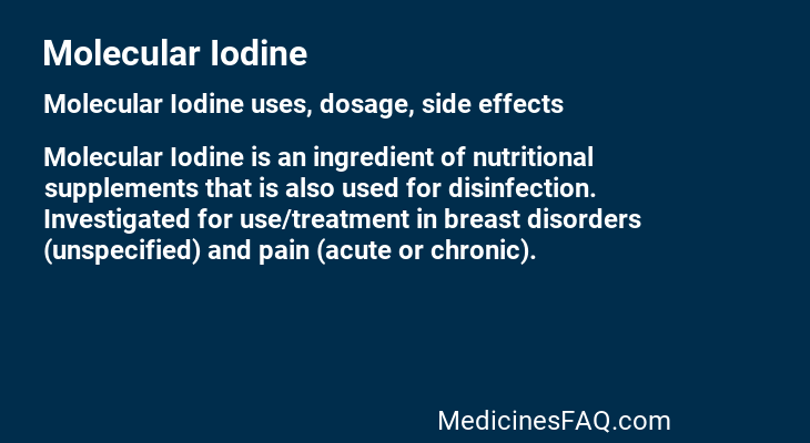 Molecular Iodine