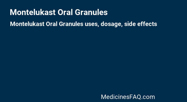 Montelukast Oral Granules