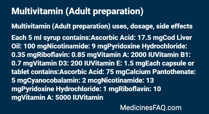 Multivitamin (Adult preparation)