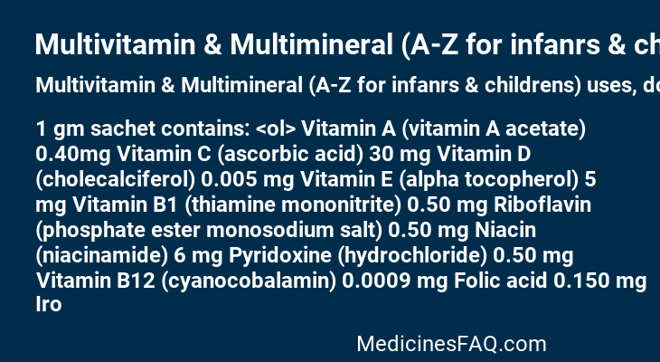 Multivitamin & Multimineral (A-Z for infanrs & childrens)