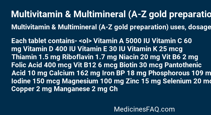 Multivitamin & Multimineral (A-Z gold preparation)