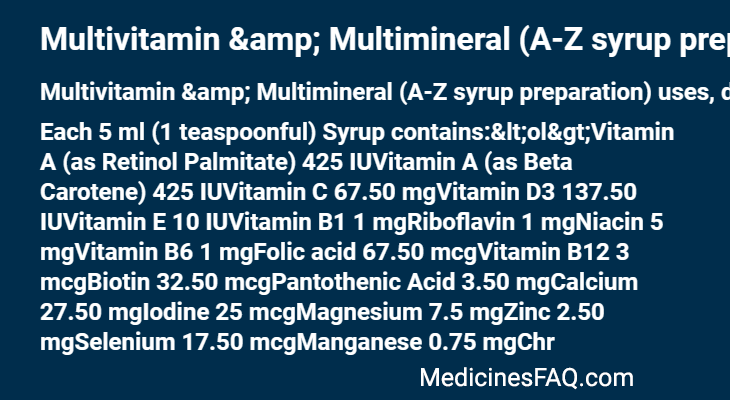 Multivitamin & Multimineral (A-Z syrup preparation)