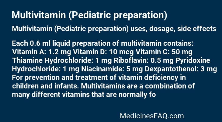 Multivitamin (Pediatric preparation)