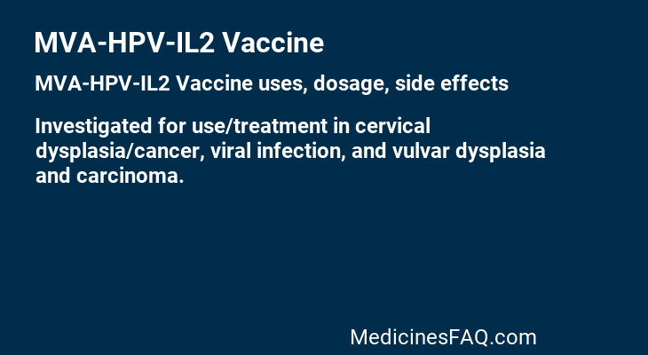 MVA-HPV-IL2 Vaccine