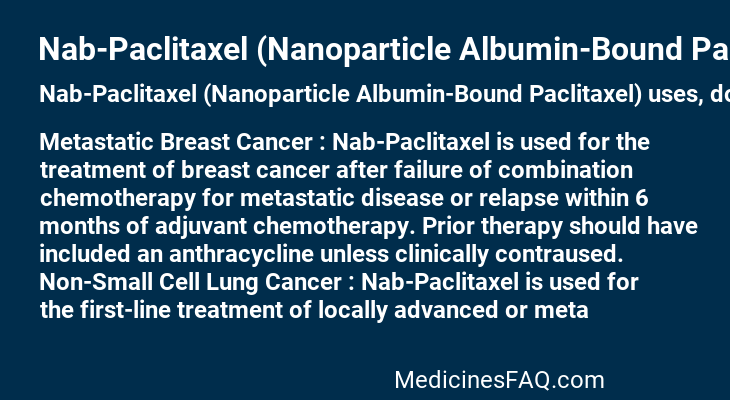 Nab-Paclitaxel (Nanoparticle Albumin-Bound Paclitaxel)