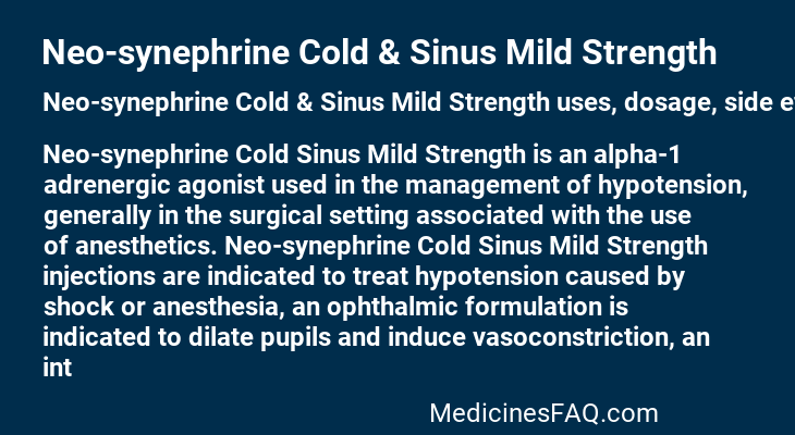 Neo-synephrine Cold & Sinus Mild Strength