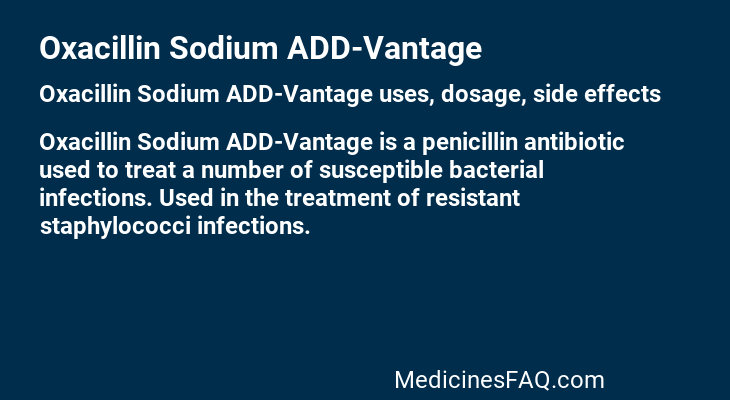 Oxacillin Sodium ADD-Vantage
