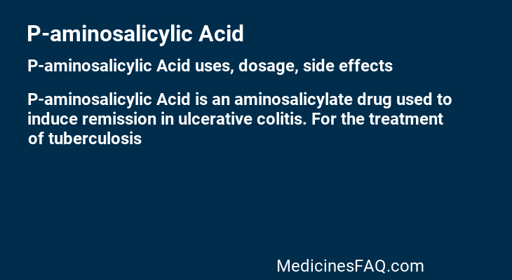 P-aminosalicylic Acid